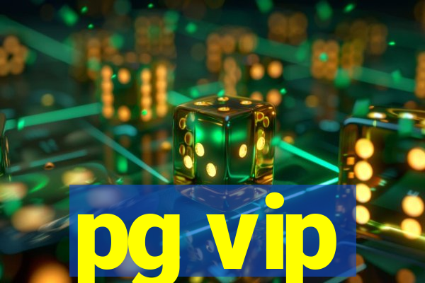 pg vip